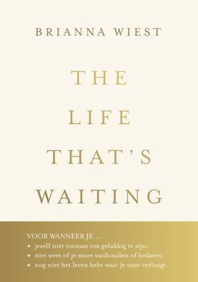 The Life That&apos;s Waiting (Paperback)