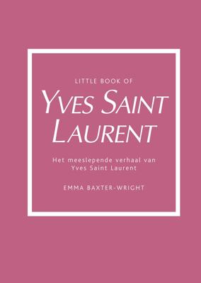 Little Book of Yves Saint Laurent (Hardback)