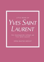 Little Book of Yves Saint Laurent (Hardback)