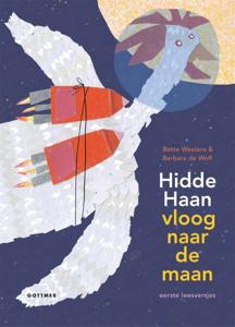 Hidde Haan vloog naar de maan (Hardback)