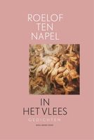 In het vlees - Roelof Ten Napel - ebook