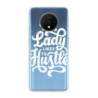 Hustle Lady: OnePlus 7T Transparant Hoesje