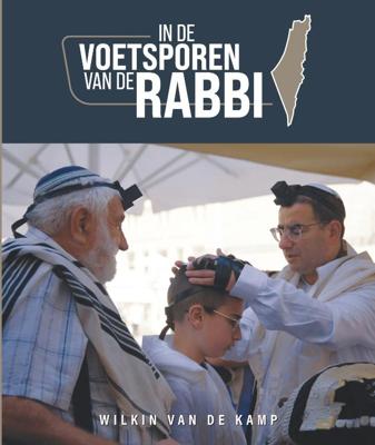 In de voetsporen van de Rabbi (Paperback)