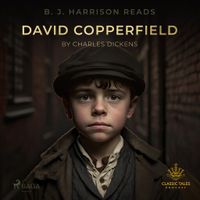 B.J. Harrison Reads David Copperfield