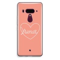 Friends heart: HTC U12+ Transparant Hoesje