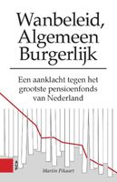 Wanbeleid, algemeen burgerlijk - Martin Pikaart - ebook