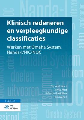 Klinisch redeneren en verpleegkundige classificaties (Paperback)