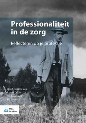 Professionaliteit in de zorg (Hardback)