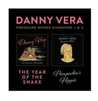 Danny Vera - Pressure Makes Diamonds LP
