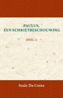 Paulus, een Schriftbeschouwing 2 (Paperback)