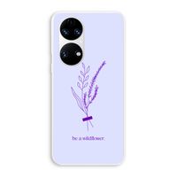 Be a wildflower: Huawei P50 Transparant Hoesje