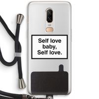 Self love: OnePlus 6 Transparant Hoesje met koord