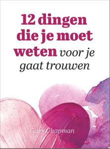 12 dingen die je moet weten voor je gaat trouwen (Paperback)