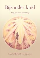 Bijzonder kind - Irma Suijkerbuijk-van Gameren - ebook