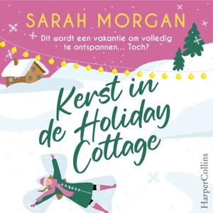 Kerst in de Holiday Cottage