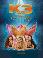 K3 : filmboek - Lied van de zeemeermin (Hardback)