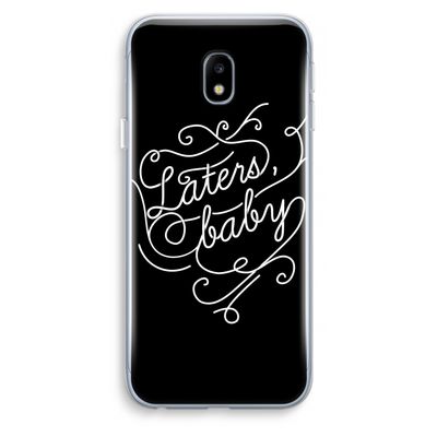 Laters, baby: Samsung Galaxy J3 (2017) Transparant Hoesje