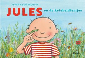 Jules en de kriebeldiertjes (Hardback)