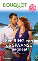 Een ring van de Spaanse magnaat - Kim Lawrence - ebook