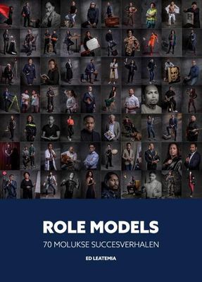 Role models - Ed Leatemia - Hardcover (9789082948363) Role models - Ed Leatemia - Hardcover (9789082948363)