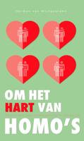 Om het hart van homo&apos;s (Paperback)