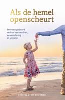 Als de hemel openscheurt (Paperback)