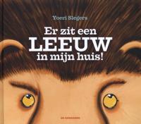 Er zit een leeuw in mijn huis (Hardback) Er zit een leeuw in mijn huis (Hardback)