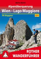 Wandelgids Alpenüberquerung Wien - Lago Maggiore | Rother Bergverlag