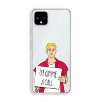 Gimme a call: Pixel 4 XL Transparant Hoesje