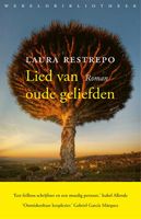 Lied van oude geliefden - Laura Restrepo - ebook
