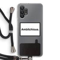 Ambitchious: Samsung Galaxy A32 5G Transparant Hoesje met koord