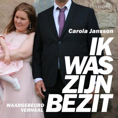Ik was zijn bezit