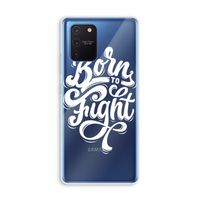 Born to Fight: Samsung Galaxy Note 10 Lite Transparant Hoesje
