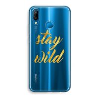 Stay wild: Huawei P20 Lite Transparant Hoesje