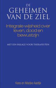 De geheimen van de ziel - Marijke Aaldijk, Kees Aaldijk - ebook