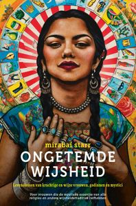 Ongetemde wijsheid - Mirabai Starr - ebook