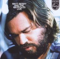 Matt Berry And The Maypoles Live - LP (0676499039762) - thumbnail