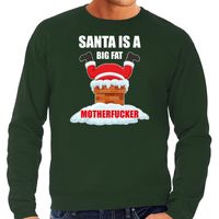 Grote maten Foute Kersttrui / outfit Santa is a big fat motherfucker groen voor heren