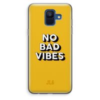 No Bad Vibes: Samsung Galaxy A6 (2018) Transparant Hoesje No Bad Vibes: Samsung Galaxy A6 (2018) Transparant Hoesje