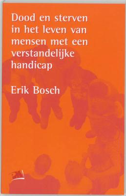 Dood en sterven in het leven van mensen met een verstandelijke handicap (Paperback)