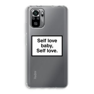 Self love: Xiaomi Redmi Note 10S Transparant Hoesje