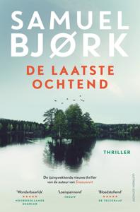 De laatste ochtend - Samuel Bjork - ebook
