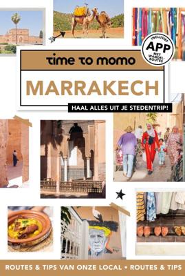 Reisgids time to momo Marrakech | Mo'Media | Momedia