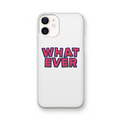 Whatever: iPhone 12 Transparant Hoesje