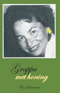 Grappa met Honing (Paperback)