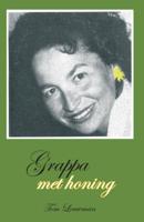 Grappa met Honing (Paperback)