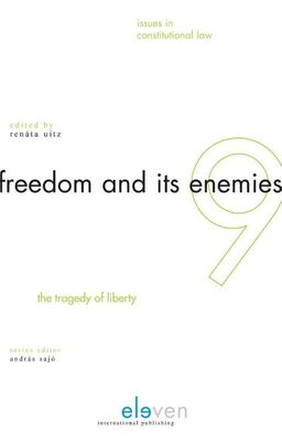 Freedom and its enemies 9 - eBook (9789462743793) Freedom and its enemies 9 - eBook (9789462743793)