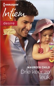 Drie keer zo leuk - Maureen Child - ebook