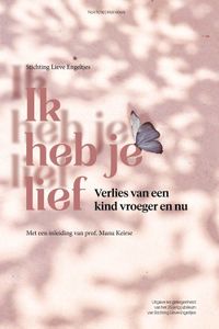 Ik heb je lief - Stichting Lieve - ebook