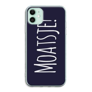 Moatsje!: iPhone 11 Transparant Hoesje